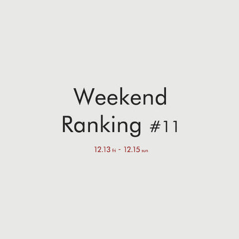 Weekend Ranking #11